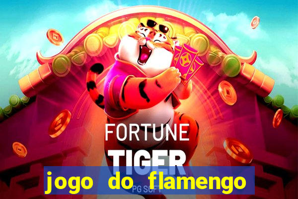 jogo do flamengo rede canais